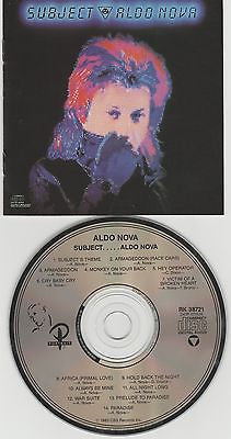Aldo Nova CD, Subject, Original 1983 Portrait, 1st Press, Monkey On Your Back