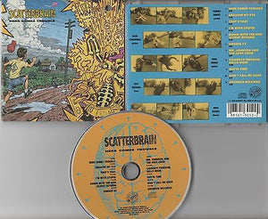 Scatterbrain CD, Here Comes Trouble, RARE 1st Press, 1990 In-Effect, Ludichrist