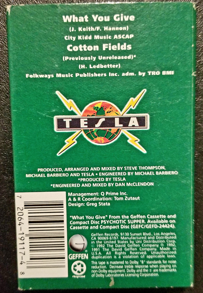 Tesla What You Give + Cotton Fields Cassette Single