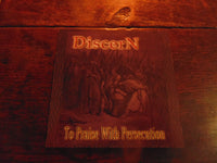 Discern CD, To Praise with Persecution