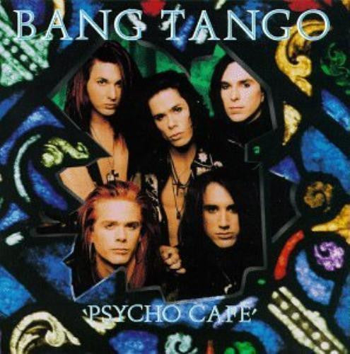 Bang Tango CD, Psycho Cafe, Original MCA / Mechanic Pressing