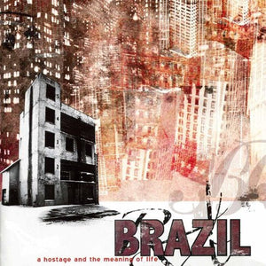 Brazil CD, A Hostage and the Meaning of Life, Fearless
