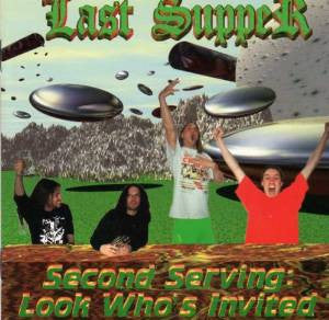 Last Supper CD, Second Serving: Look Who's Invited