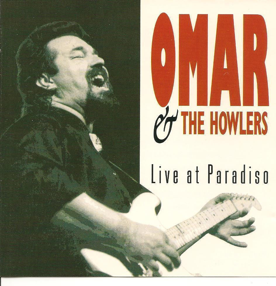Omar & the Howlers CD, Live at Paradiso, Bullseye Blues