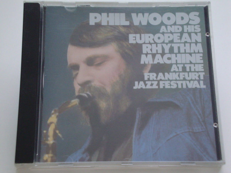 Phil Woods CD, & His European Rhythm Machine, Frankfurt Jazz Festival